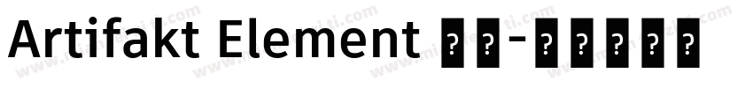 Artifakt Element 粗体字体转换